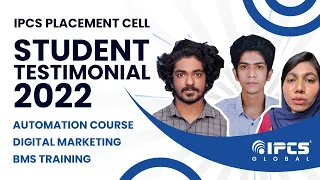 Student Testimonial 2022 | IPCS PLACEMENT CELL | Automation Course | Digital Marketing| BMS Training