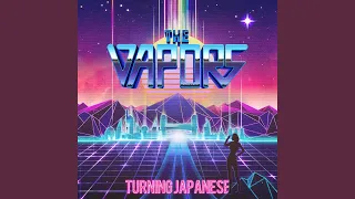 Turning Japanese (Re-Recorded)