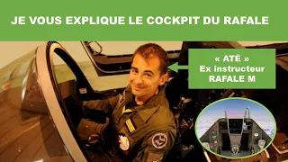 COCKPIT RAFALE - EXPLICATION AVEC UN PILOTE DE CHASSE (2021)