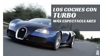 Los coche con TURBO más espectaculares