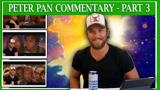 [JEREMY SUMPTER] - My Peter Pan Commentary For Ya'll: PART 3 | from Your Peter Pan Crush
