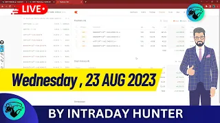Live Intraday Trade | Bank nifty Option Trading by Intraday Hunter | 23 AUG 2023