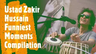 Ustad Zakir Hussain Funny Moments Compilation