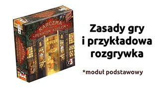 Karczma pod Pękatym Kuflem - zasady i przykładowa rozgrywka