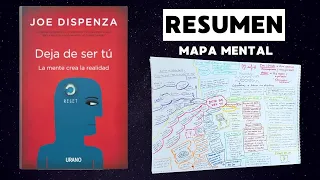 DEJA DE SER TÚ | JOE DISPENZA | Resumen del LIBRO y MAPA MENTAL