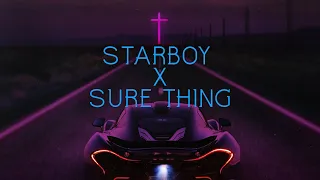 Starboy X Sure Thing (Full Version)