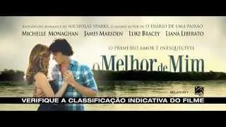 O Melhor de Mim - Trailer