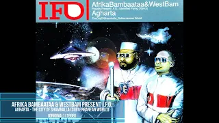 Afrika Bambaataa & WestBam pres. I.F.O. ‎– Agharta - The City of Shamballa (Original) [1998]