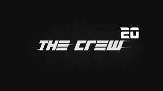 The Crew ■ Прохождение ■ #20