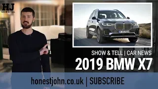 Show & Tell | Car News | 2019 BMW X7 - a COLOSSAL Range Rover rival