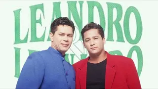 LEANDRO E LEONARDO LEANDRO E LEONARDO MÚSICAS E MODAS APAIXONADAS GRANDE SELEÇÃO INESQUECÍVEL pt01