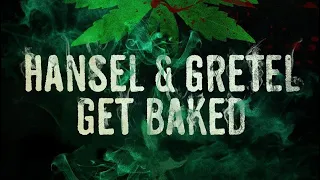 Hansel and Gretel get baked review!