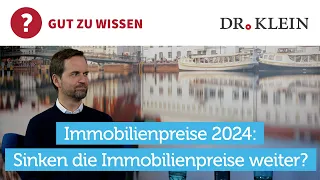 Immobilienpreise 2024: Prognose für Deutschland