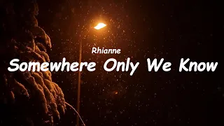 SOMEWHERE ONLY WE KNOW Covered by Rhianne #sadsong #lyricvideo #lyrics #somewhereonlyweknow #music