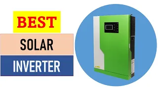 10 Best Solar Inverter 2022