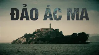 Cuộc Vượt Ngục Kinh Ngạc Ở Alcatraz: Họ Đã Trốn Thoát Như Thế Nào?