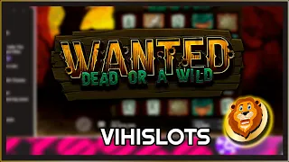 WANTED DEAD OR A WILD ★ AMAZING LINEHIT ★ VIHISLOTS TWITCH STREAM
