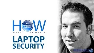 Laptop Security - How To Keep Your Laptop Safe!