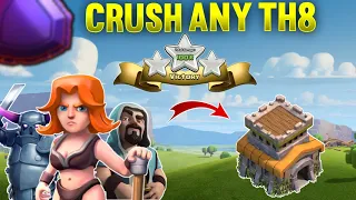 New Best Attack Strategy for TH8 | Easy 3 Star Attack Strategy for Town Hall 8 (Clash of Clans)