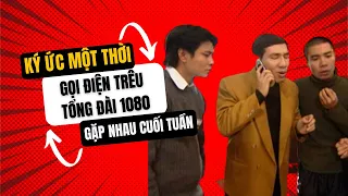 Khi Công Lý, Quang Thắng, Tự Long gọi điện trêu tổng đài 1080 | Gặp nhau cuối tuần - 1080 P2