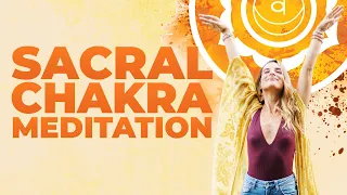 Sacral Chakra Energy Aligning Exercise | Believe in Your Needs, Choose to Receive