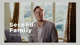 Second: Family | Filip Milosavljevic 01-16-2021 (part 2 of 4)