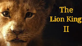 The Lion King 2 Remake) - (2022 Fanmade Trailer