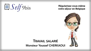 Démonstration SELF9BIS - Episode 2 : travail salarié