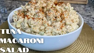 Southern Tuna Macaroni Salad | Tuna Macaroni Salad Recipe | Tuna Salad | Pasta Salad | Canned Tuna