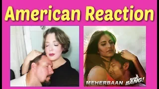 Meherbaan | Bang Bang | Hrithik Roshan | American Reaction