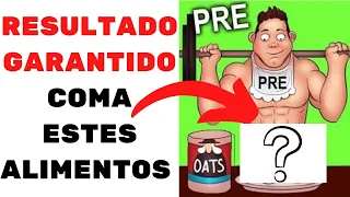 QUAIS SÃO OS 6 MELHORES ALIMENTOS PRE TREINO [ GARANTIDO ]