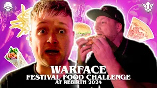 WARFACE FESTIVAL FOOD CHALLENGE AT REBiRTH FESTIVAL 2024