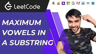 Maximum Vowels in a Substring (LeetCode 1456) | Full solution with animations | Sliding Window