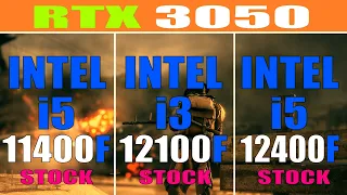 INTEL i5 11400F vs INTEL i3 12100F vs INTEL i5 12400F || RTX 3050 || PC GAMES TEST ||