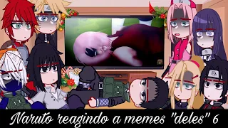 •Naruto reagindo a memes "deles"• [6/6] ♥︎Bielly - Inagaki♥︎