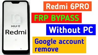 Redmi 6pro frp bypass without PC/Mi 6pro Google account bypass without PC||@TadrishinfoTech||