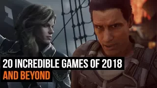 20 INCREDIBLE games coming in 2018 & beyond - PS4, Xbox One, PC, Switch