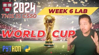 CS50 World Cup - Lab 6 - World Cup Solution 2024 Beginners Guide