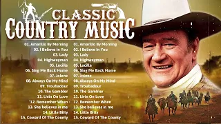 Greatest Hits Classic Country Songs Of All Time 🤠 The Best Of Old Country Songs Playlist Ever HQ28