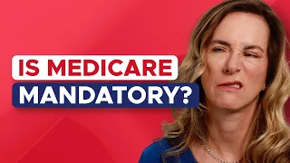 Is Medicare Mandatory?