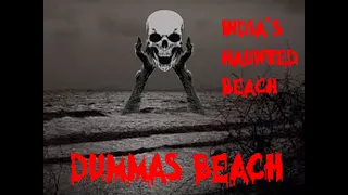 Ghost Beach of India |  Dummas beach  | Haunted place -#3 | Banned after sunset | Tamil #dummasbeach