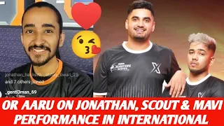 OR Aaru reply on Scout and Mavi performance in International level