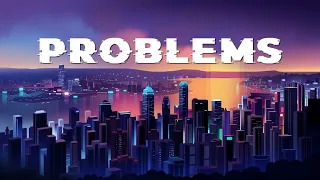 Sunset Sons - Problems || Lyrics || Shabby Lit