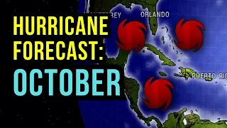 Hurricane Forecast for October....