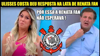 💥ULISSES COSTA NÃO PERDOA E DÁ RESPOSTA ATRAVESSADA NA RENATA FAN AO VIVO !