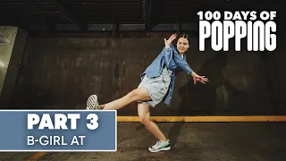 The Importance of Culture in Dance | 100 Days of Popping | Episode 3