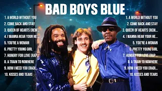 Bad Boys Blue Greatest Hits Full Album ▶️ Top Songs Full Album ▶️ Top 10 Hits of All Time