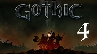 Gothic #4 [1080p60] Охота