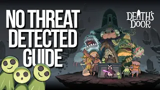 Death's Door - No Threat Detected Achievement Guide