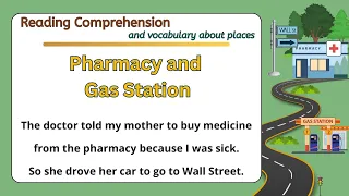 GRADE 4-5 Reading Comprehension I Pharmacy and Gas Station I PLACES Part 2 I  with Teacher Jake